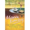 KNYGA Maeve Binchy Victoria Line, Central Line