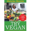 KNYGA Malaika Mumba Try Vegan