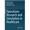 KNYGA Malek Masmoudi Operations Research and Simulation in Healthcare