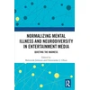 KNYGA Malynnda Johnson Normalizing Mental Illness and Neurodiversity in Entertainment Media