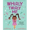 KNYGA Manjeet Mann Whirly Twirly Me