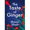 KNYGA Mansi Shah Taste of Ginger