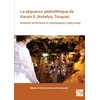 KNYGA Marcel Otte sequence paleolithique de Karain E (Antalya, Turquie)