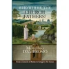 KNYGA Marcellino Dambrosio Who Were the Church Fathers?