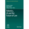KNYGA Marcelo Corrales Robotics, AI and the Future of Law