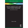 KNYGA Marcia Pally Baltas Evangelicals and Right-Wing Populism