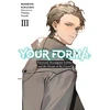 KNYGA Mareho Kikuishi Your Forma, Vol. 3
