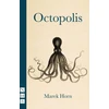 KNYGA Marek Horn Octopolis
