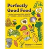 KNYGA Margaret Li Perfectly Good Food