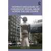 KNYGA Margaret Pack Women’s Disclosure of Childhood Sexual Abuse Across the Life Course