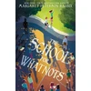 KNYGA Margaret Peterson Haddix School for Whatnots