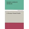 KNYGA Marie Conway Oemler Woman Named Smith