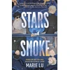 KNYGA Marie Lu Stars and Smoke