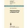 KNYGA Mario Wiesendanger Pathophysiology of Muscle Tone