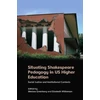 KNYGA Marissa Greenberg Situating Shakespeare Pedagogy in Us Higher Education