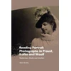 KNYGA Marit Grtta Reading Portrait Photographs in Proust, Kafka and Woolf