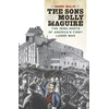 KNYGA Mark Bulik Sons of Molly Maguire