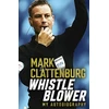 KNYGA Mark Clattenburg Whistle Blower