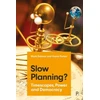 KNYGA Mark Dobson Slow Planning?