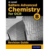 KNYGA Mark Gale OCR A Level Salters' Advanced Chemistry Revision Guide