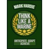 KNYGA Mark Hardie Think Like a Marine