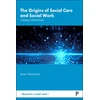 KNYGA Mark Henrickson Origins of Social Care and Social Work
