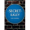 KNYGA Mark Hunnebell Secret Ilkley