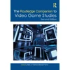 KNYGA Wolf Routledge Companion to Video Game Studies