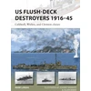 KNYGA Mark Lardas US Flush-Deck Destroyers 1916–45