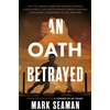 KNYGA Mark Seaman Oath Betrayed