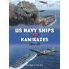 KNYGA Mark Stille US Navy Ships vs Kamikazes 1944–45