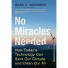 KNYGA Mark Z Jacobson No Miracles Needed