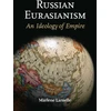 KNYGA Marlene Laruelle Russian Eurasianism