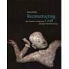 KNYGA Marnie Feneley Reconstructing God
