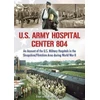 KNYGA Martin Collins U.S. Army Hospital Center 804