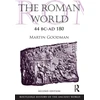 KNYGA Martin Goodman Roman World 44 BC-AD 180