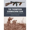 KNYGA Martin Pegler Thompson Submachine Gun