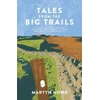 KNYGA Martyn Howe Tales from the Big Trails