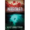KNYGA Mary Anna Evans Wrecked
