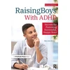 KNYGA Mary Anne Richey Raising Boys With ADHD
