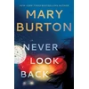 KNYGA Mary Burton Never Look Back