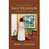 KNYGA Mary Coleman Secret Love Affair of Emily Dickinson as Revealed by her Poetry