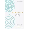 KNYGA Mary Conroy Simplify Your Life