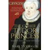 KNYGA Mary Mcgrigor Other Tudor Princess