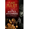KNYGA Mary Miley Theobald Mystic's Accomplice