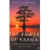 KNYGA Mary T Browne Power Of Karma