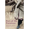 KNYGA Mary Wesley Part Of The Furniture