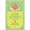 KNYGA Massimo Montanari Short History of Spaghetti with Tomato Sauce