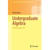 KNYGA Matej Bresar Undergraduate Algebra