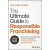 KNYGA Mathews Ultimate Guide to Responsible Franchising
